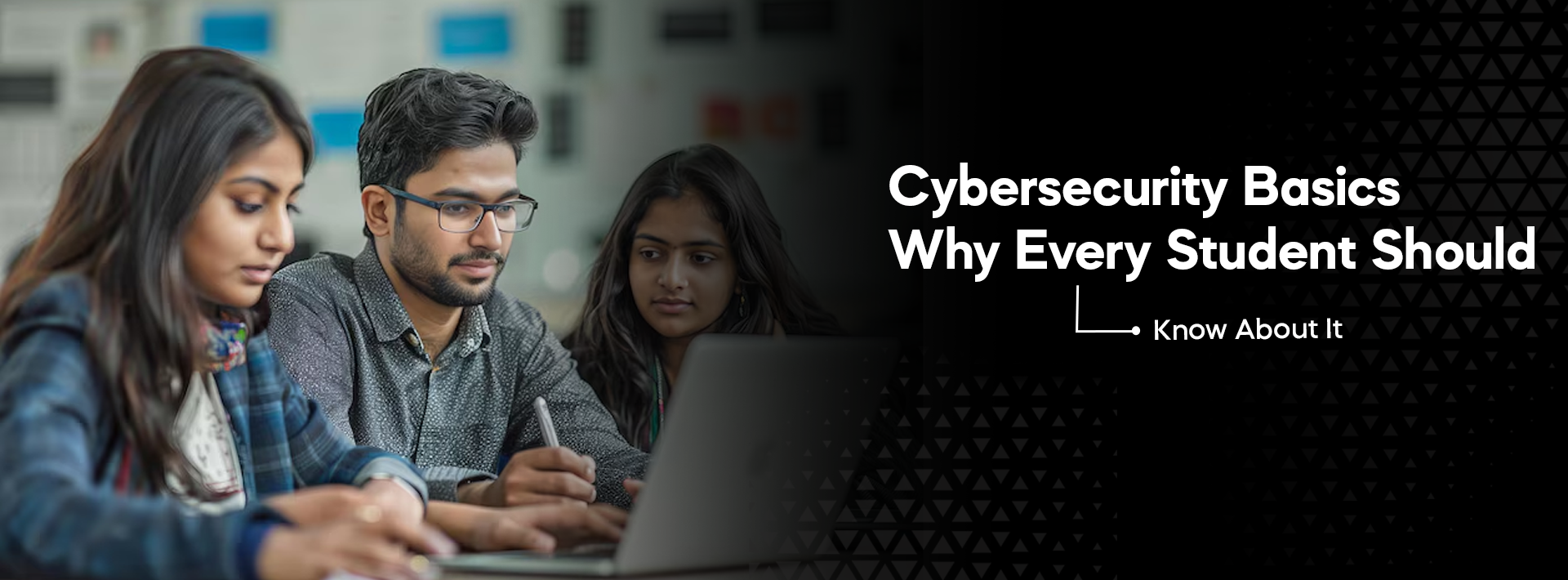 Cybersecurity Basics – Why Every Student Should Know About It