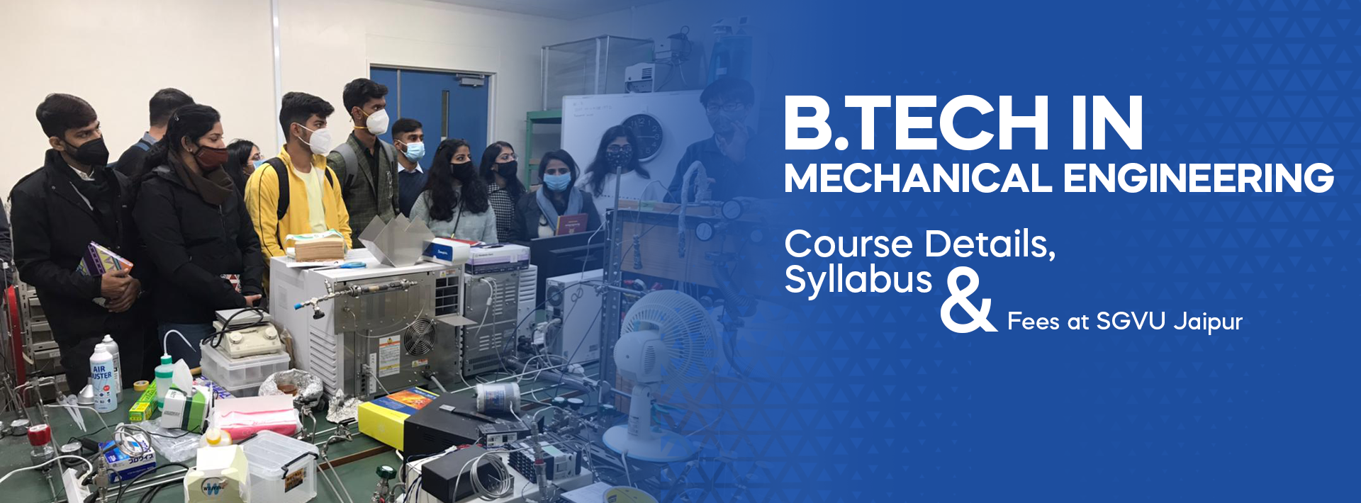 B.Tech in Mechanical Engineering – Course Details, Syllabus & Fees at SGVU Jaipur